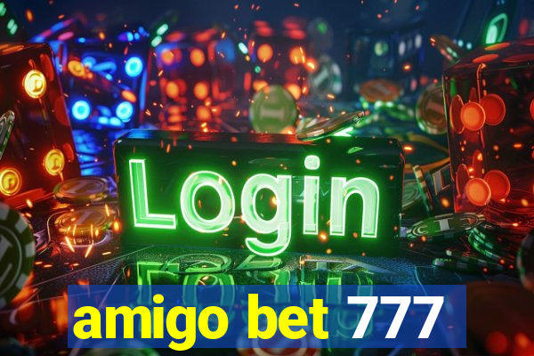 amigo bet 777